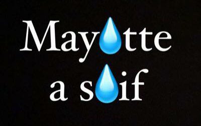 🇾🇹 💦 MAYOTTE A SOIF