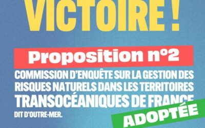📣 Victoire du groupe La France insoumise – NUPES pour les territoires transocéaniques !